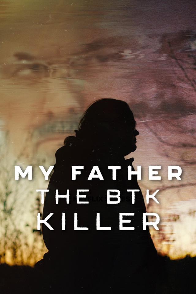 Mi padre, el asesino BTK