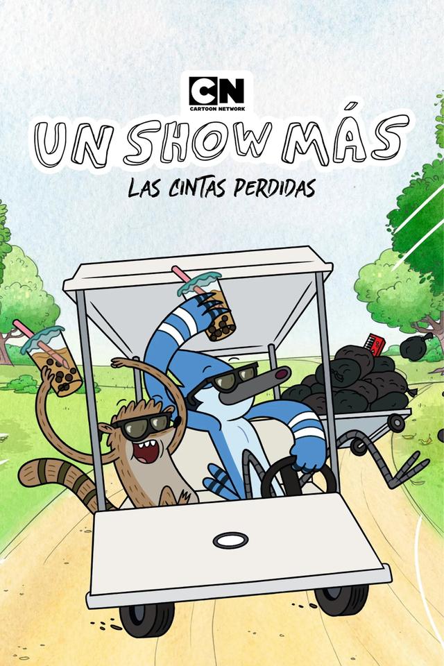Un show más: Las cintas perdidas