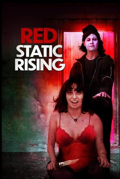 Red Static Rising