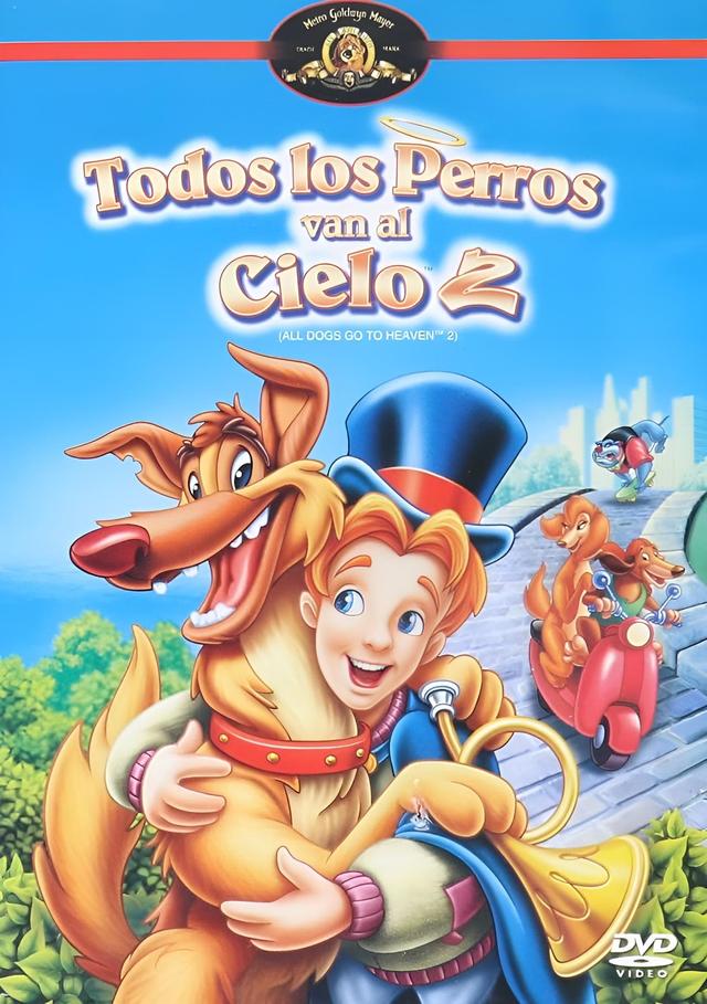 Todos los Perros van al Cielo 2