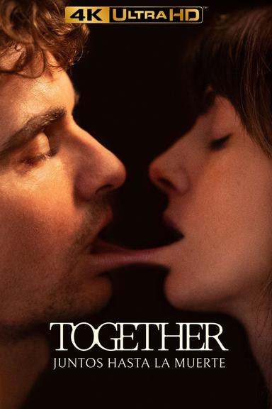 Together: Juntos hasta la muerte