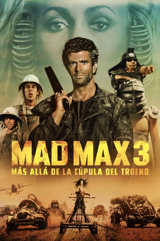 Mad Max 3: Más Allá de la Cúpula del Trueno