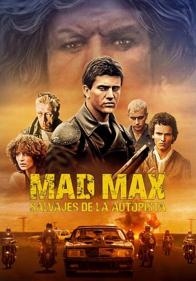 Mad Max: Salvajes de la Autopista