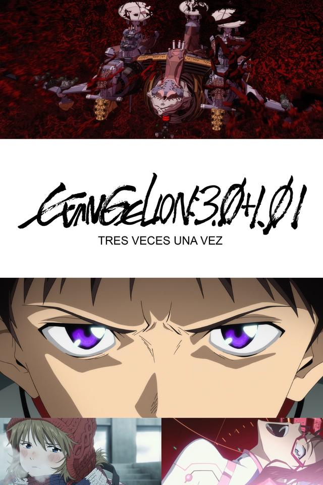 Evangelion: 3.0+1.0 Tres veces una vez