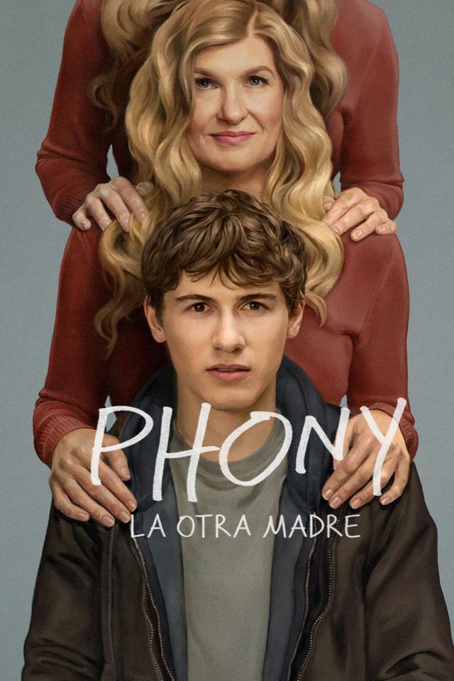 Phony: La otra madre