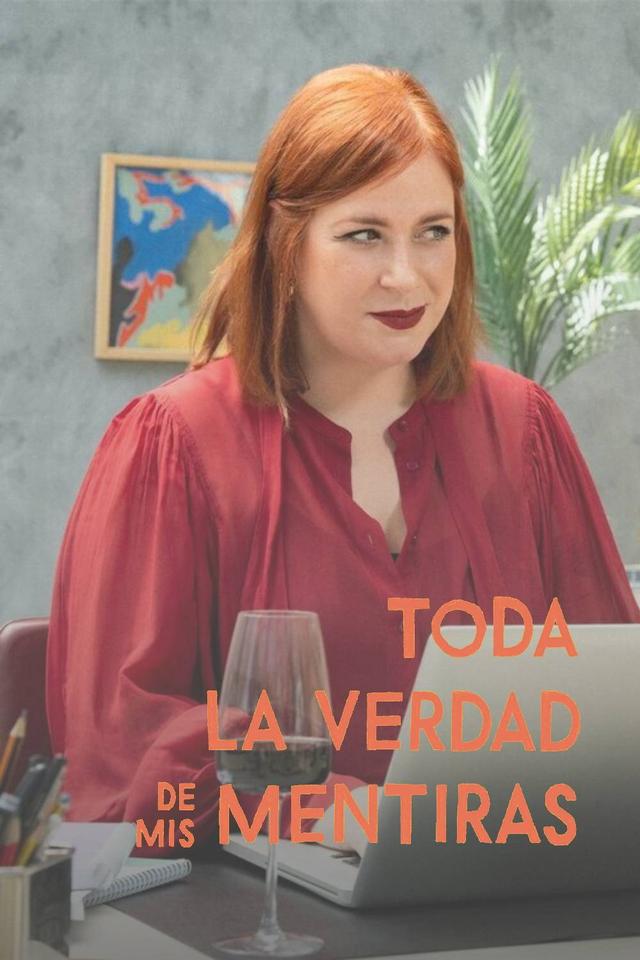 Toda la verdad de mis mentiras