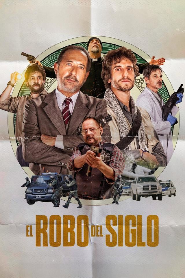 El robo del siglo