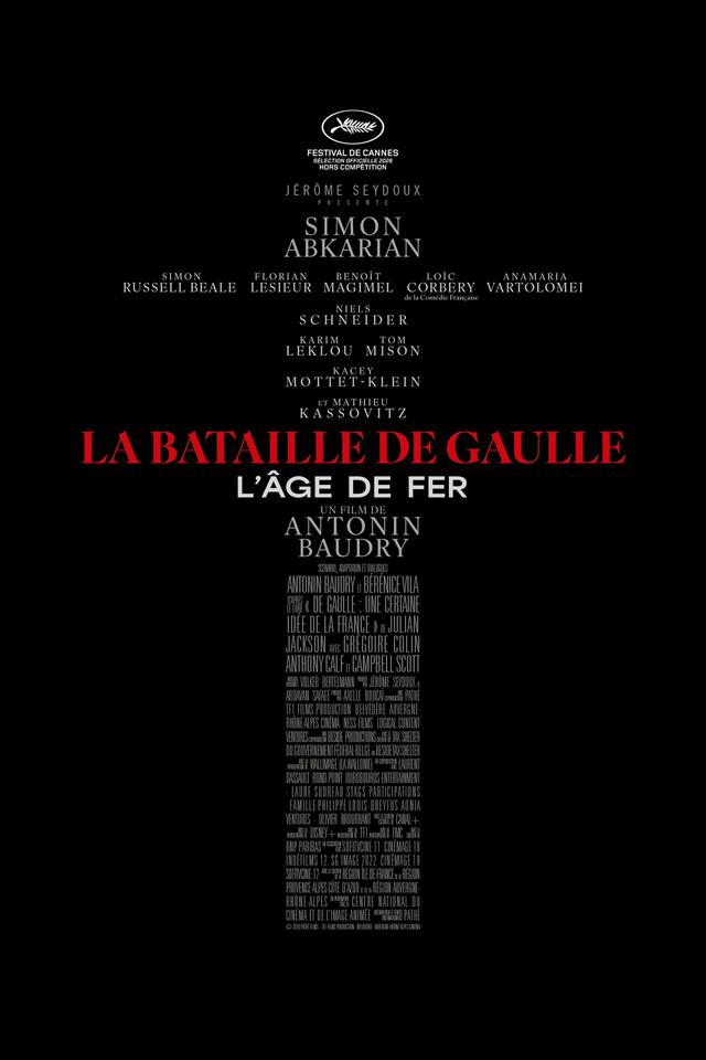 La Bataille de Gaulle : L’âge de fer